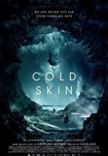 Cold Skin 2017 film izle