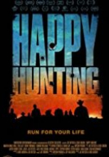 Happy Hunting 2017 full film izle